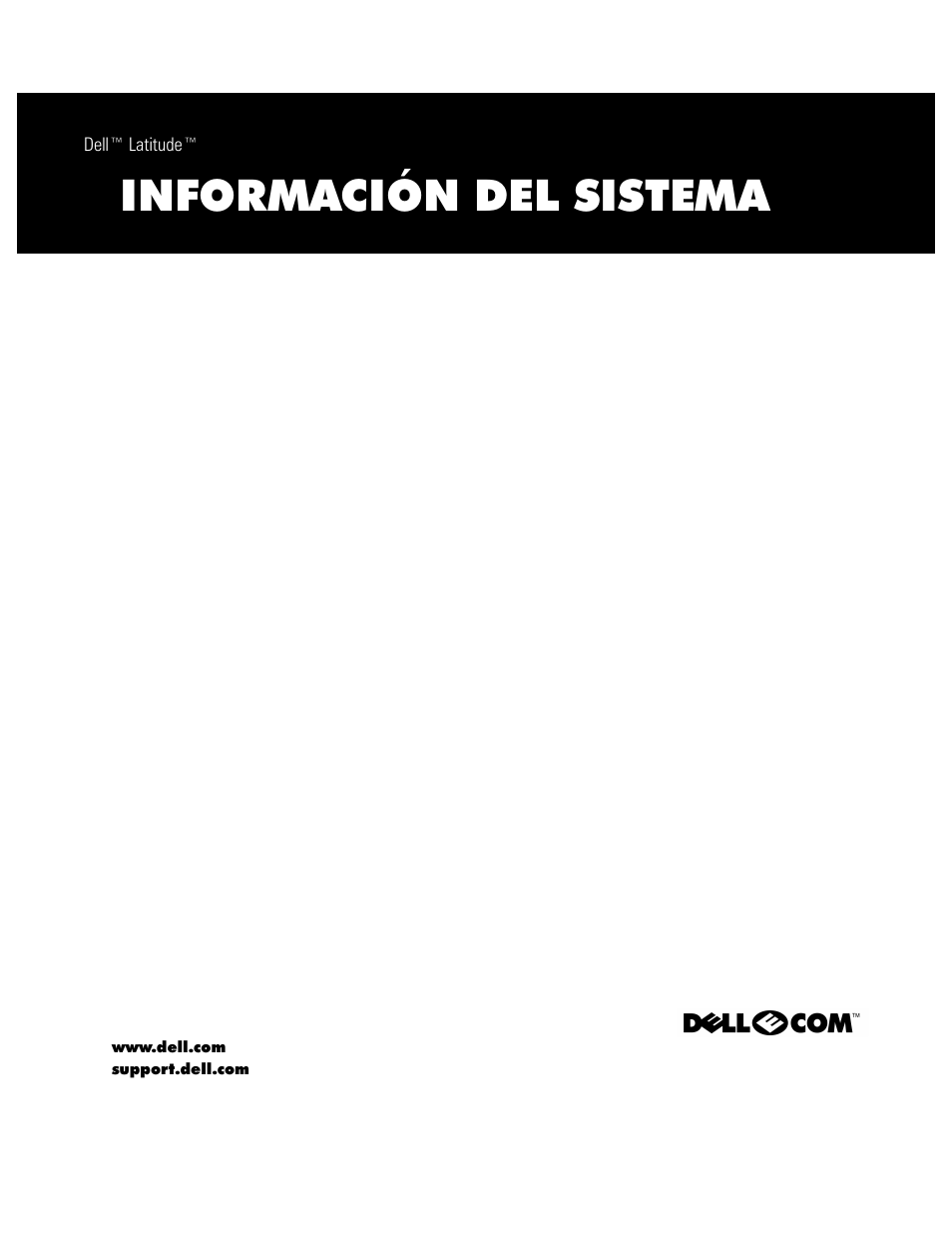 Información del sistema dell™ latitude, Información del sistema | Dell Latitude C800 User Manual | Page 120 / 137