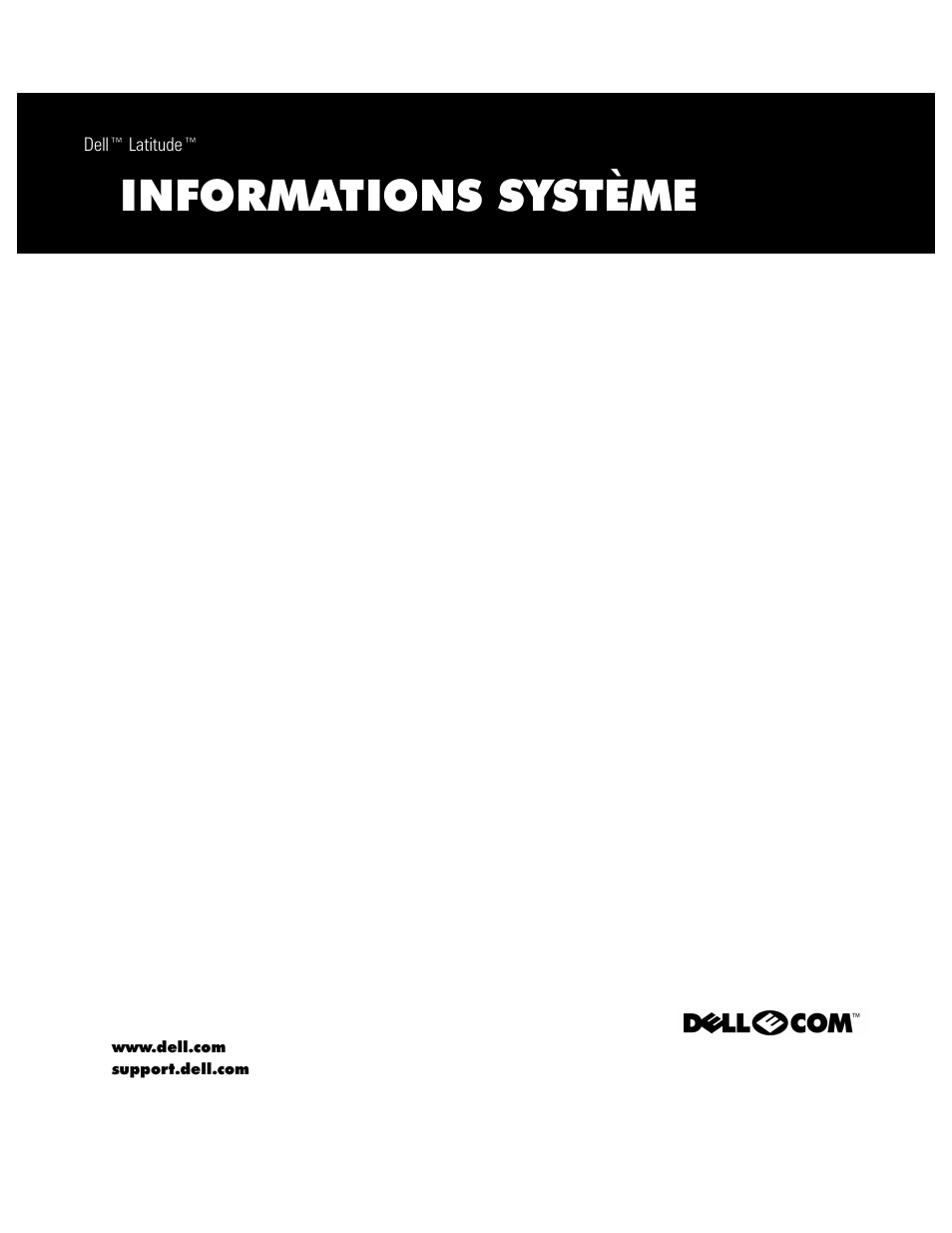 Dell™ latitude™ - informations système, Informations système | Dell Latitude C800 User Manual | Page 42 / 137