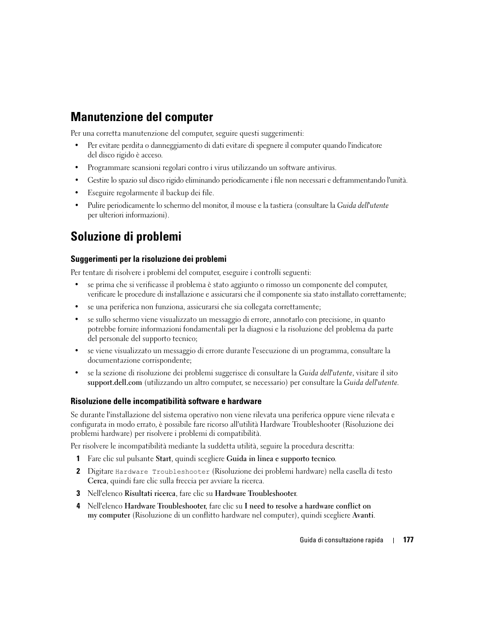 Manutenzione del computer, Soluzione di problemi, Suggerimenti per la risoluzione dei problemi | Dell Precision 490 User Manual | Page 177 / 240