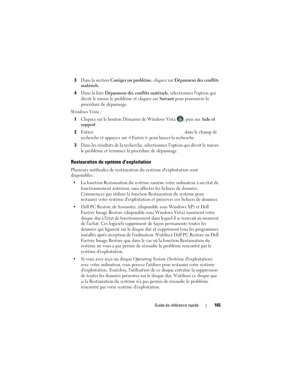 Restauration du système d'exploitation | Dell OptiPlex 755 User Manual | Page 165 / 528