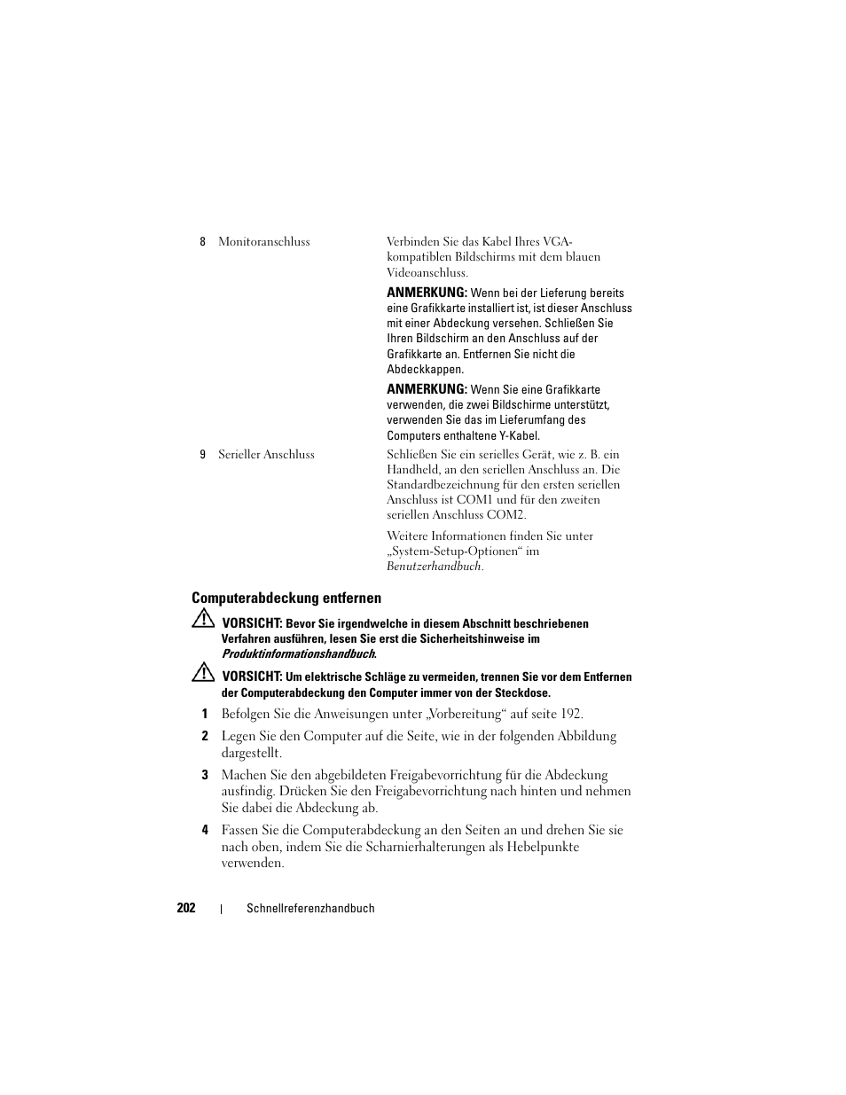 Computerabdeckung entfernen, Siehe „computerabdeckung entfernen“ auf seite 202 | Dell OptiPlex 755 User Manual | Page 202 / 528