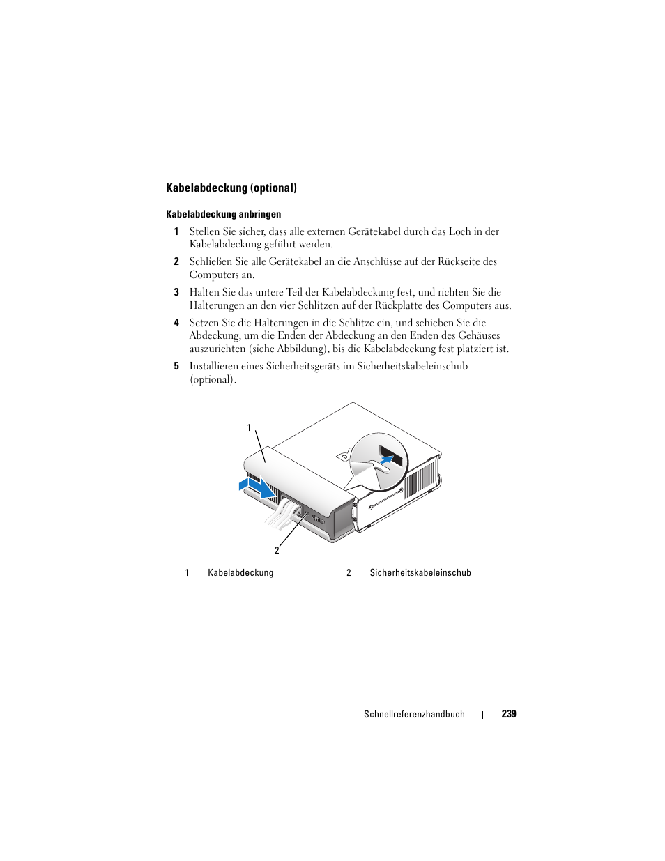 Kabelabdeckung (optional) | Dell OptiPlex 755 User Manual | Page 239 / 528