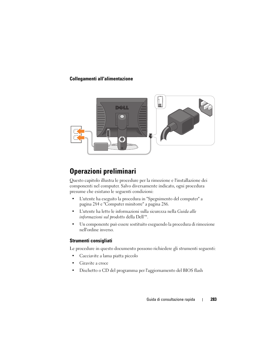 Collegamenti all'alimentazione, Operazioni preliminari, Strumenti consigliati | Dell OptiPlex 755 User Manual | Page 283 / 528