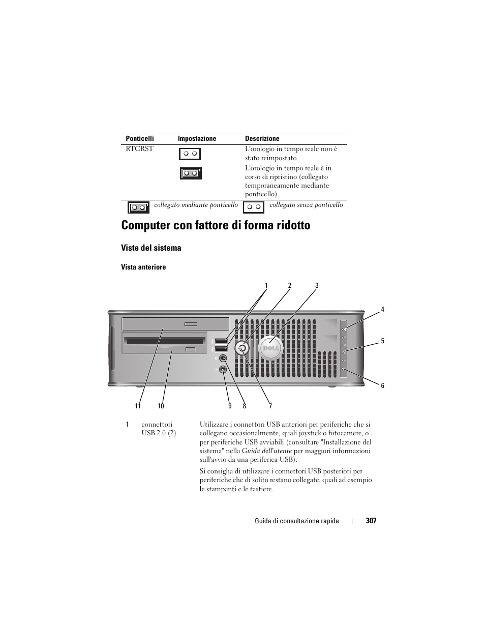 Computer con fattore di forma ridotto, Viste del sistema | Dell OptiPlex 755 User Manual | Page 307 / 528