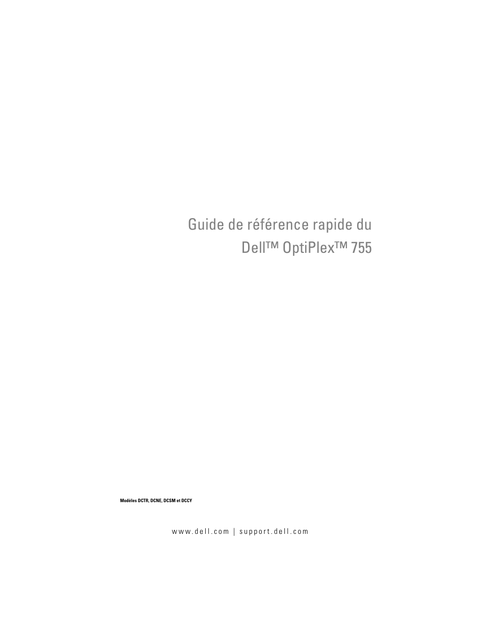 Guide de référence rapide du dell™ optiplex™ 755 | Dell OptiPlex 755 User Manual | Page 87 / 528