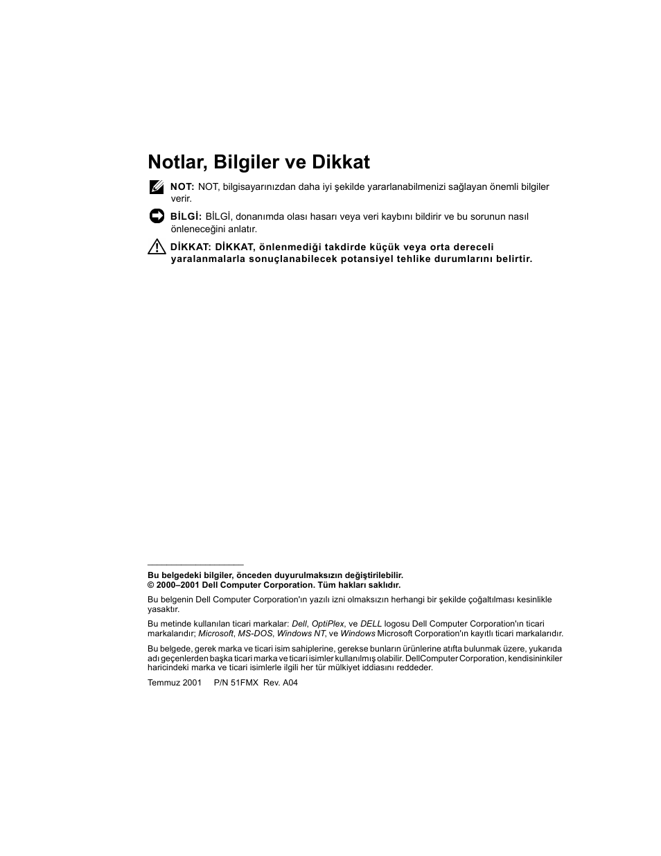 Notlar, bilgiler ve dikkat | Dell OptiPlex GX240 User Manual | Page 74 / 86