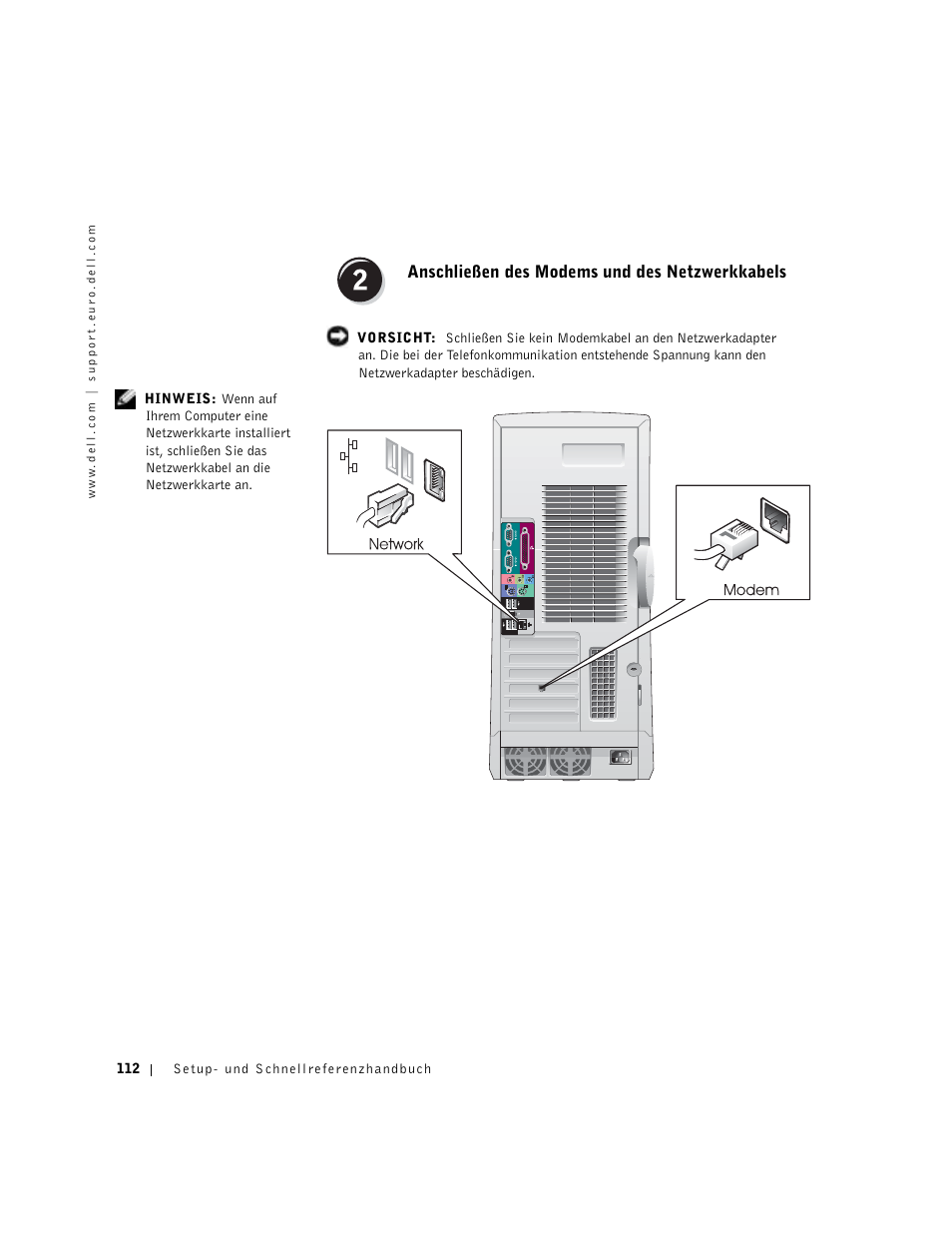 Anschließen des modems und des netzwerkkabels | Dell Precision 650 User Manual | Page 112 / 260