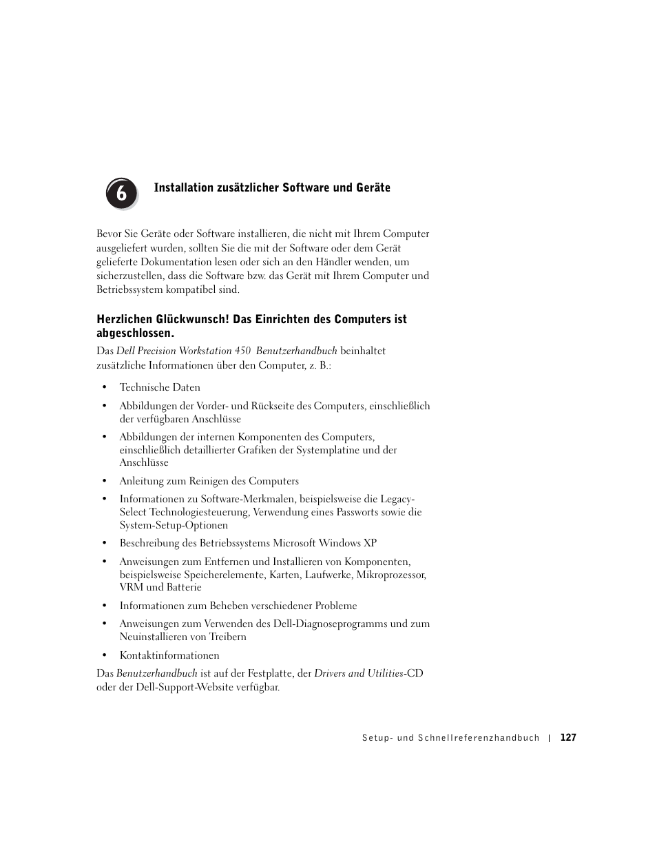 Installation zusätzlicher software und geräte | Dell Precision 650 User Manual | Page 127 / 260
