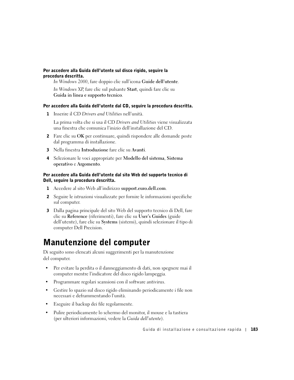 Manutenzione del computer | Dell Precision 650 User Manual | Page 183 / 260