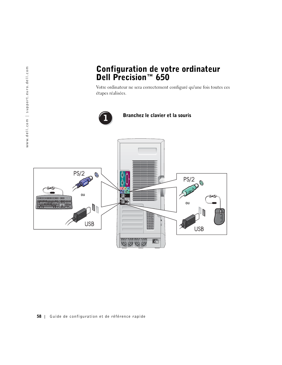 Branchez le clavier et la souris | Dell Precision 650 User Manual | Page 58 / 260