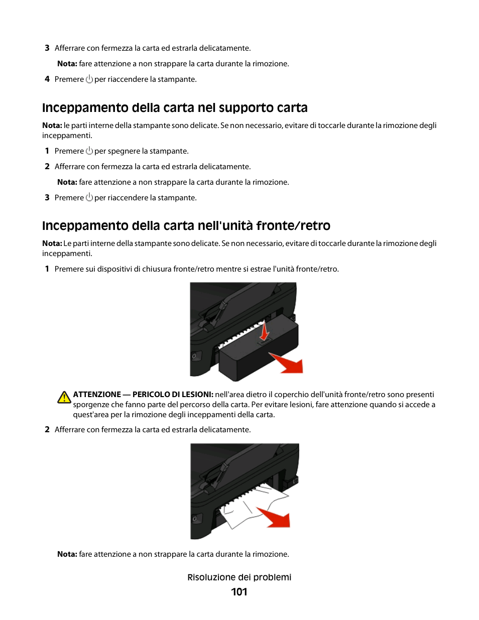 Inceppamento della carta nel supporto carta, Inceppamento della carta nell'unità fronte/retro | Dell V313w All In One Wireless Inkjet Printer User Manual | Page 101 / 140