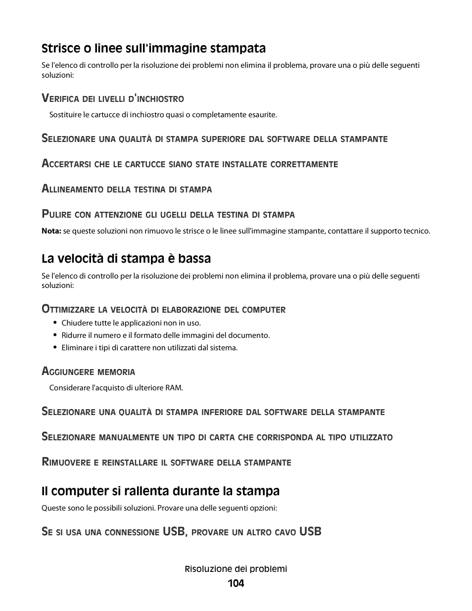 Strisce o linee sull'immagine stampata, La velocità di stampa è bassa, Il computer si rallenta durante la stampa | Dell V313w All In One Wireless Inkjet Printer User Manual | Page 104 / 140