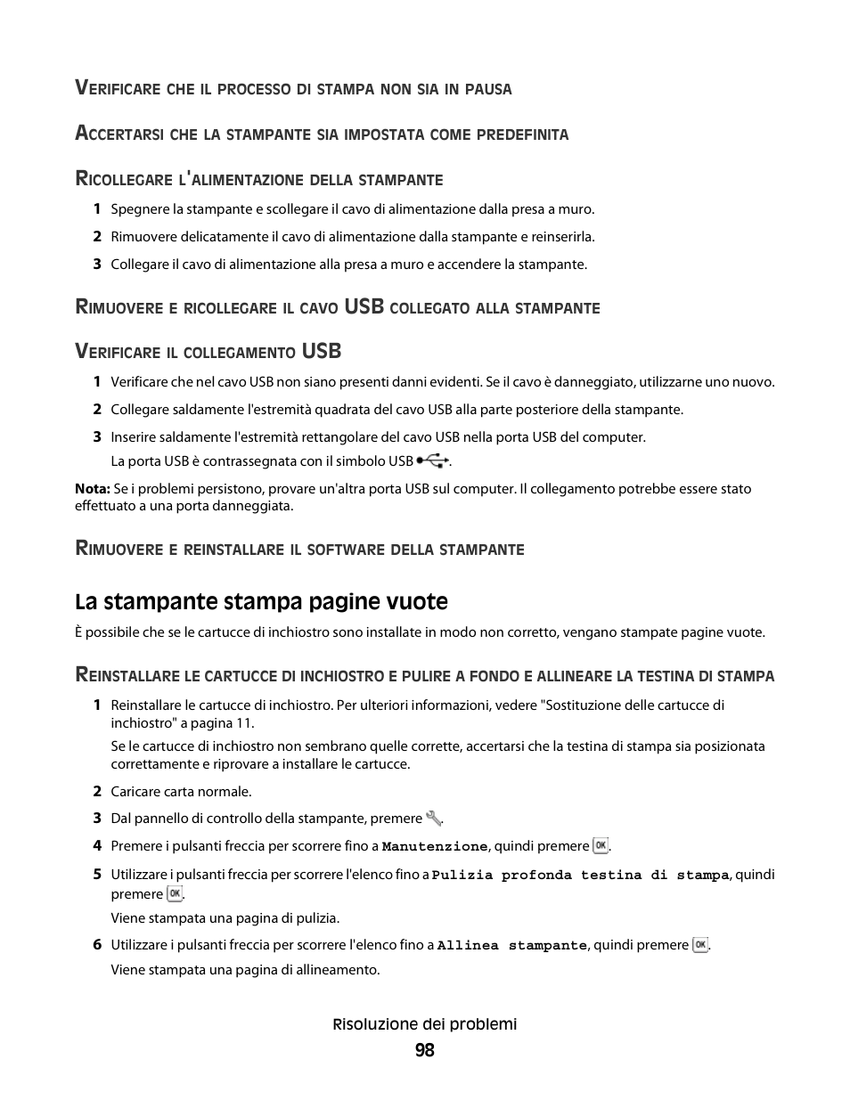 La stampante stampa pagine vuote | Dell V313w All In One Wireless Inkjet Printer User Manual | Page 98 / 140