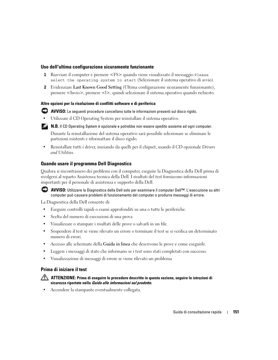 Quando usare il programma dell diagnostics, Prima di iniziare il test | Dell Precision 470 User Manual | Page 151 / 210