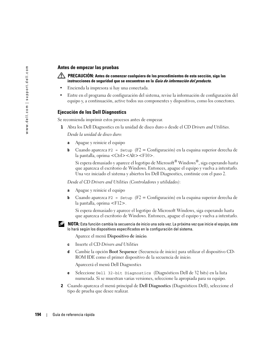 Antes de empezar las pruebas, Ejecución de los dell diagnostics | Dell Precision 470 User Manual | Page 194 / 210