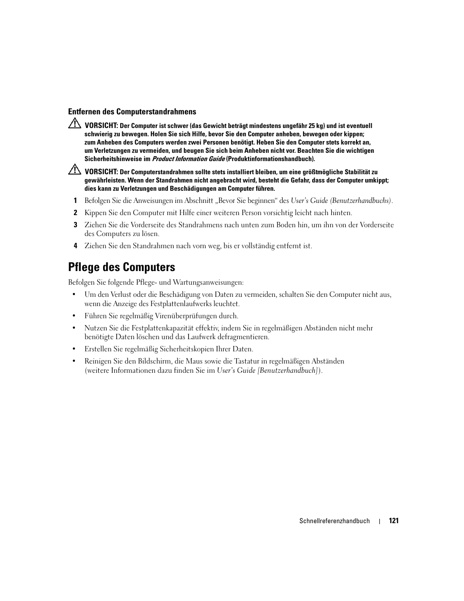 Entfernen des computerstandrahmens, Pflege des computers | Dell Precision 690 User Manual | Page 121 / 234