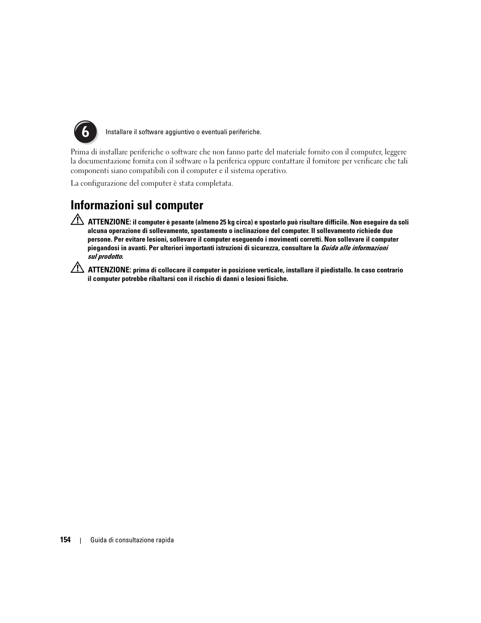 Informazioni sul computer | Dell Precision 690 User Manual | Page 154 / 234