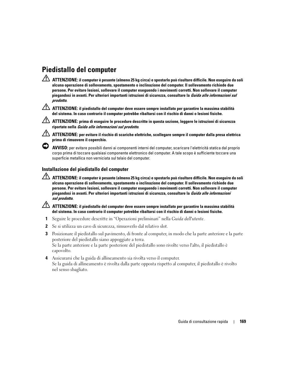 Piedistallo del computer, Installazione del piedistallo del computer | Dell Precision 690 User Manual | Page 169 / 234