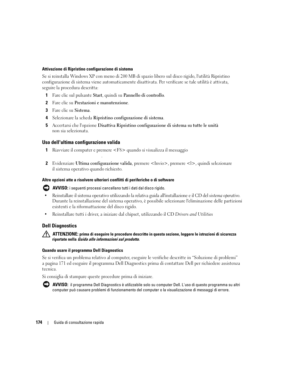 Uso dell'ultima configurazione valida, Dell diagnostics | Dell Precision 690 User Manual | Page 174 / 234