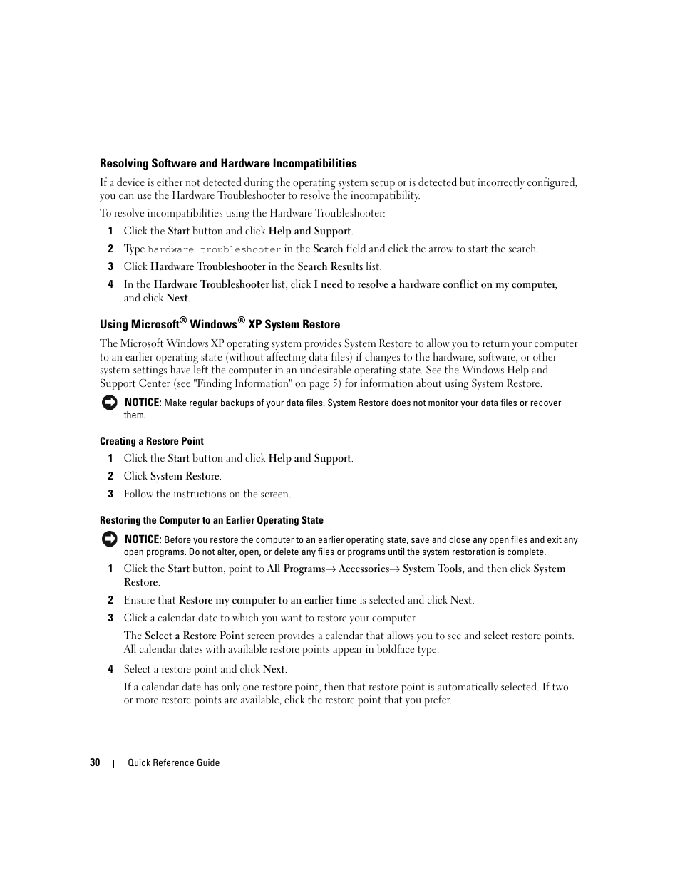 Resolving software and hardware incompatibilities, Using microsoft® windows® xp system restore, Using microsoft | Windows, Xp system restore | Dell Precision 690 User Manual | Page 30 / 234