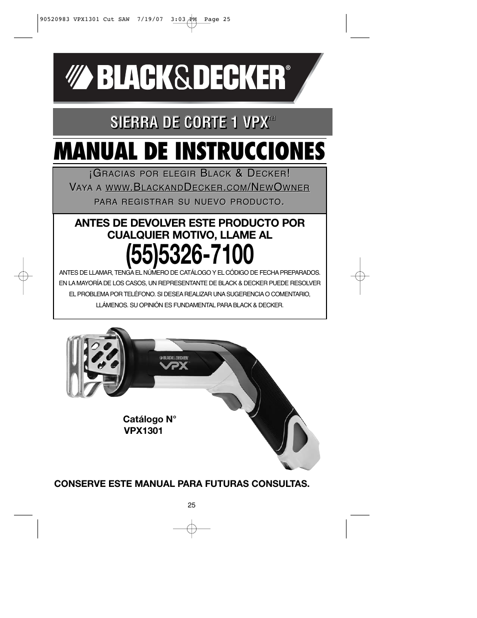 Manual de instrucciones | Black & Decker 1 VPX VPX1301 User Manual | Page 25 / 38