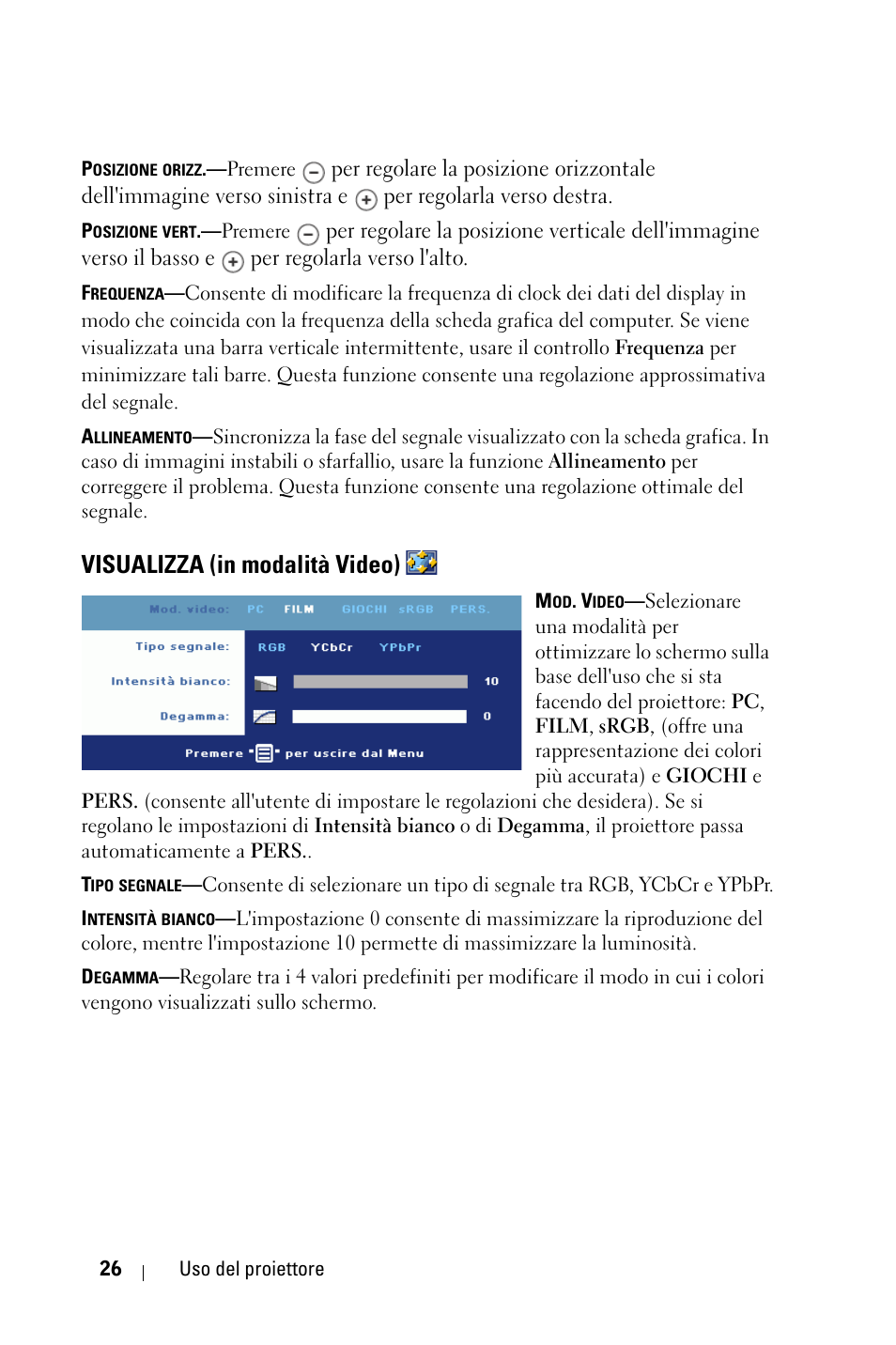 Visualizza (in modalità video) | Dell 1800MP Projector User Manual | Page 340 / 1096