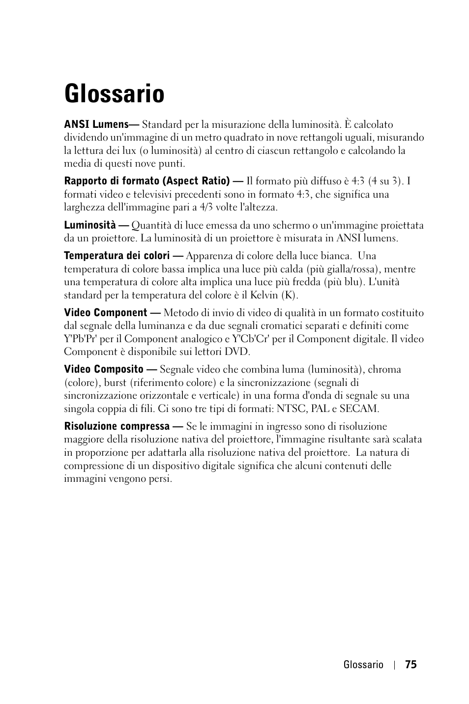Glossario | Dell 1800MP Projector User Manual | Page 389 / 1096