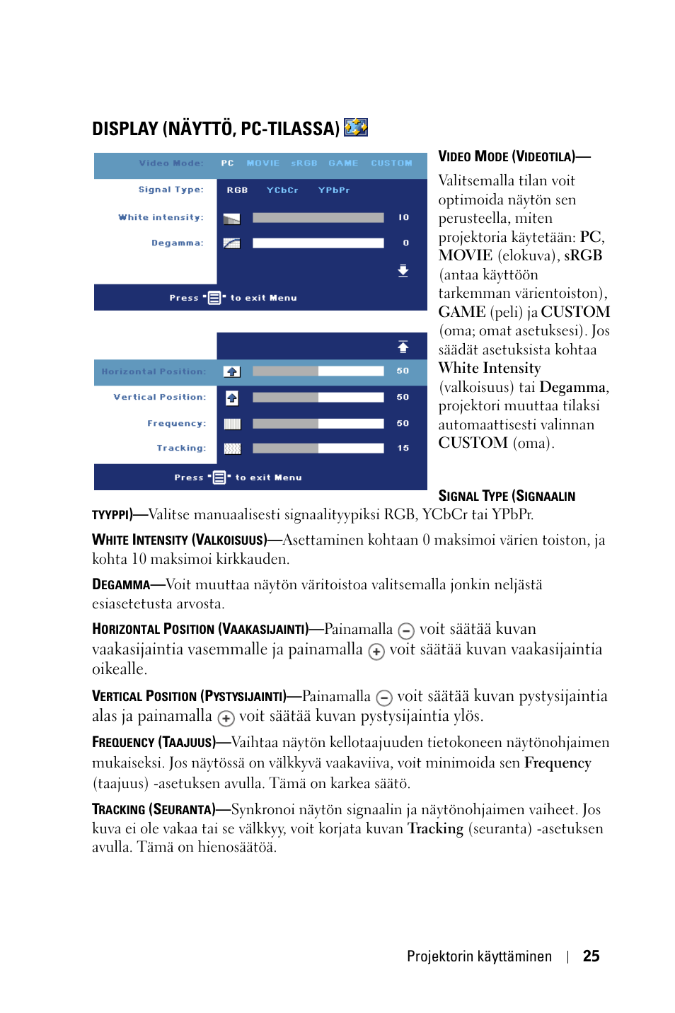 Display (näyttö, pc-tilassa) | Dell 1800MP Projector User Manual | Page 725 / 1096