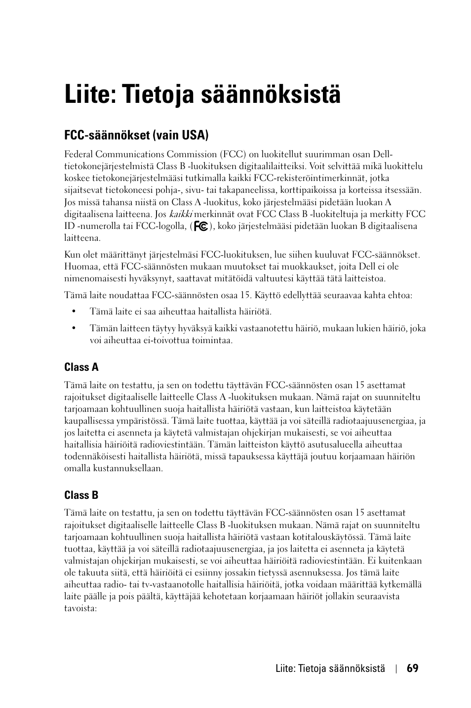 Liite: tietoja säännöksistä, Fcc-säännökset (vain usa), Class a | Class b | Dell 1800MP Projector User Manual | Page 770 / 1096