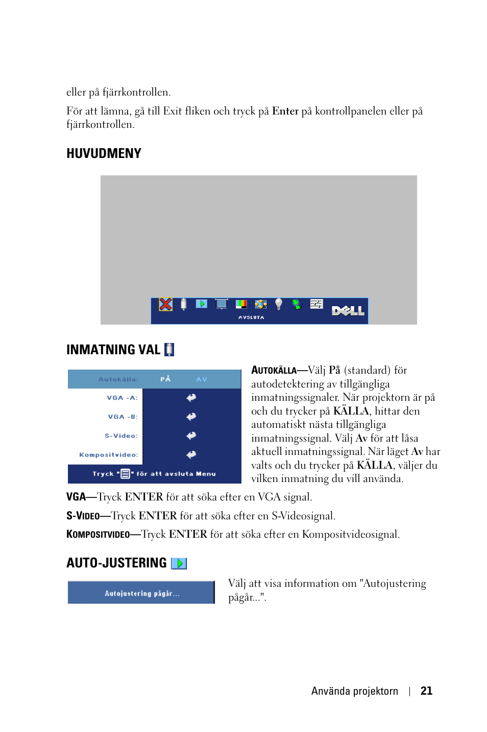 Huvudmeny, Inmatning val, Auto-justering | Huvudmeny inmatning val | Dell 1800MP Projector User Manual | Page 875 / 1096