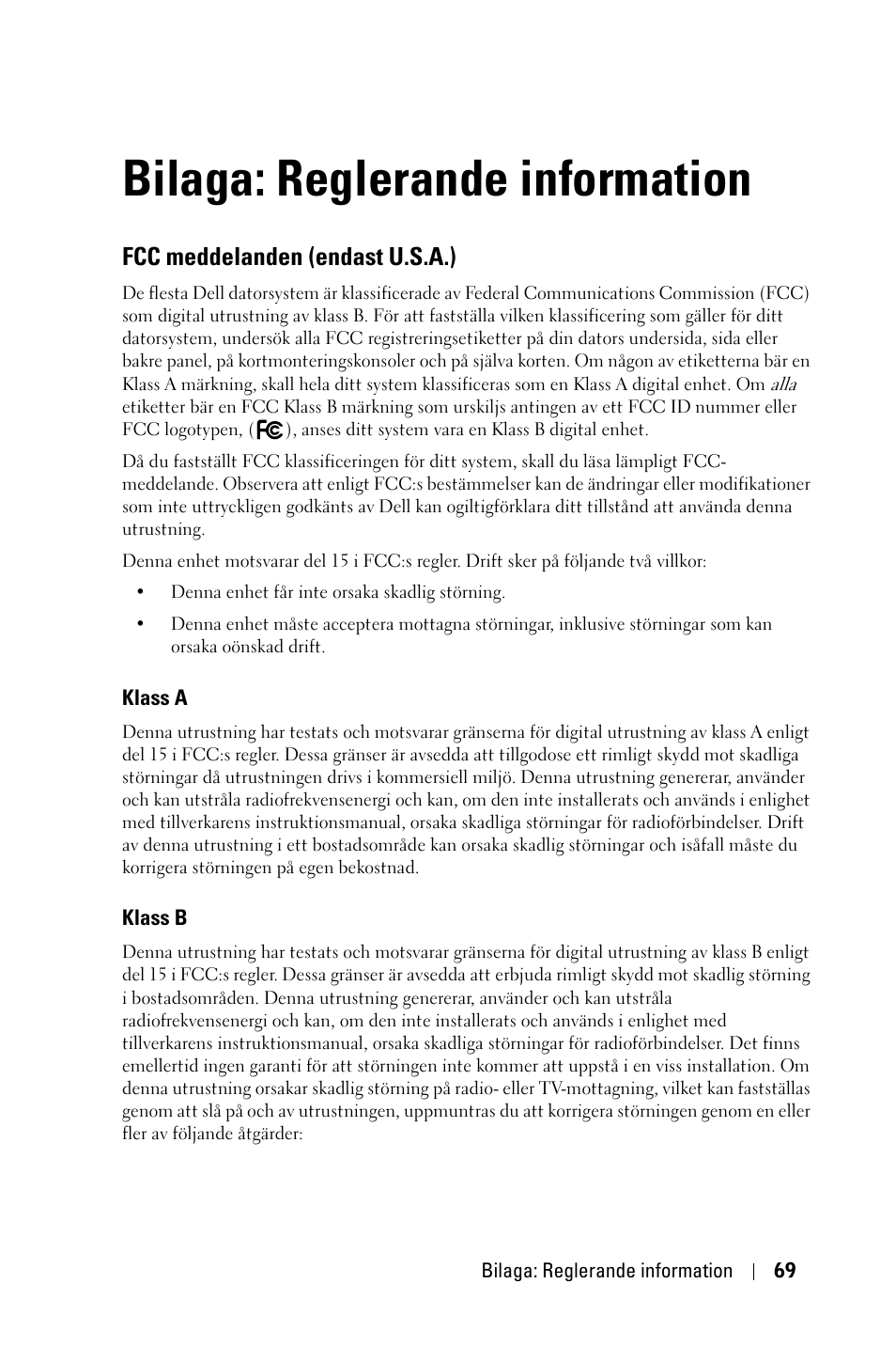 Bilaga: reglerande information, Fcc meddelanden (endast u.s.a.), Klass a | Klass b | Dell 1800MP Projector User Manual | Page 923 / 1096