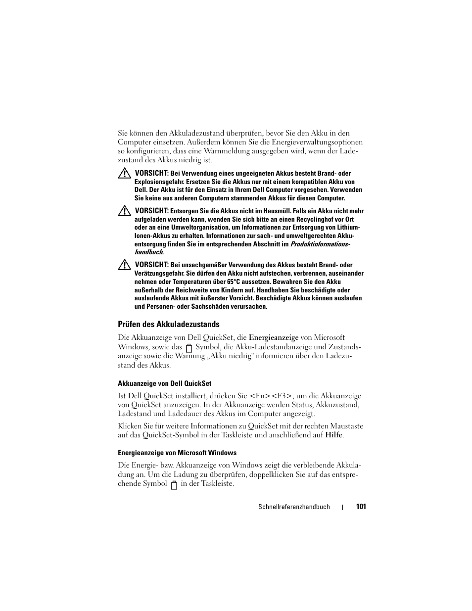 Prüfen des akkuladezustands | Dell Latitude D530 (Early 2008) User Manual | Page 101 / 194