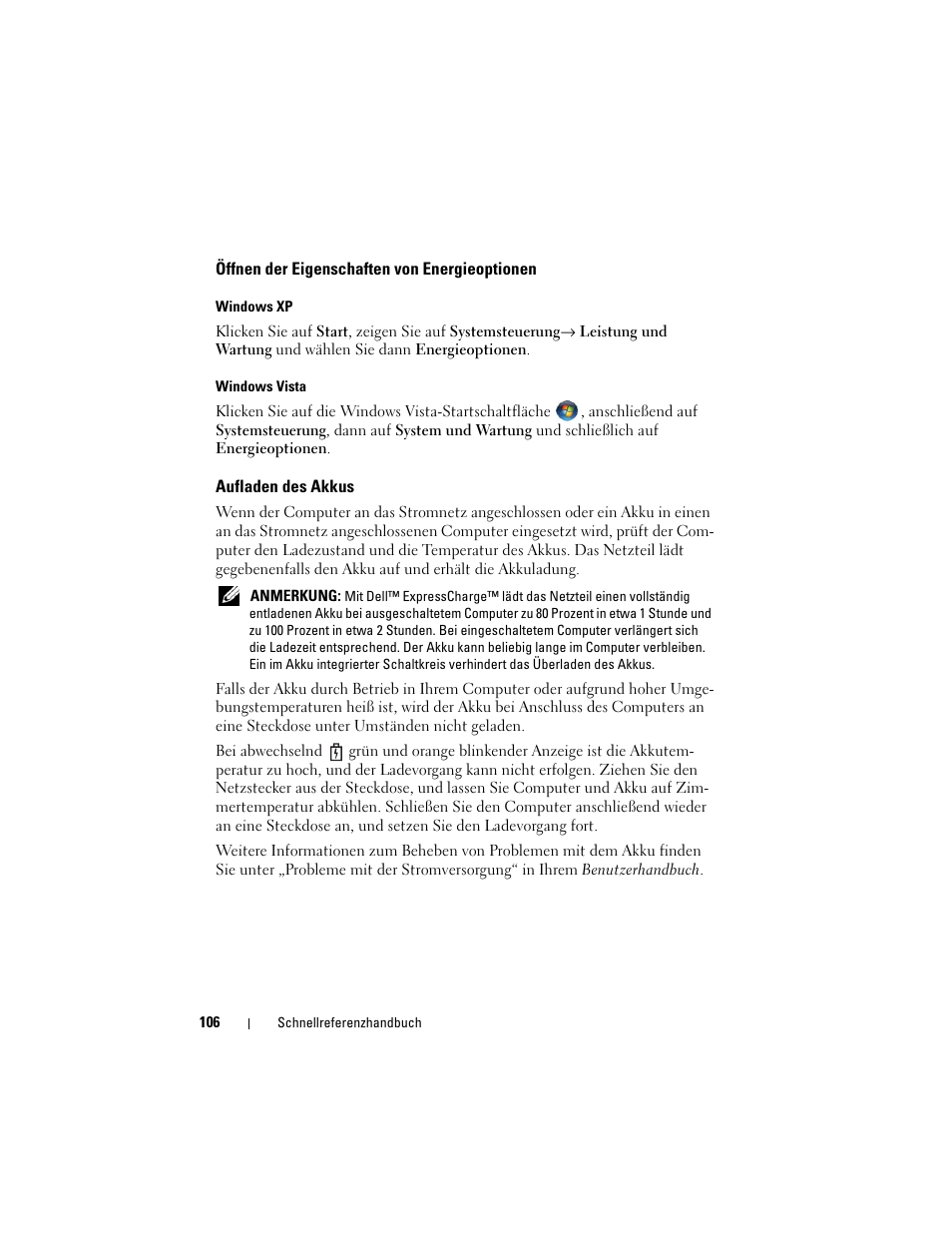 Öffnen der eigenschaften von energieoptionen, Aufladen des akkus | Dell Latitude D530 (Early 2008) User Manual | Page 106 / 194