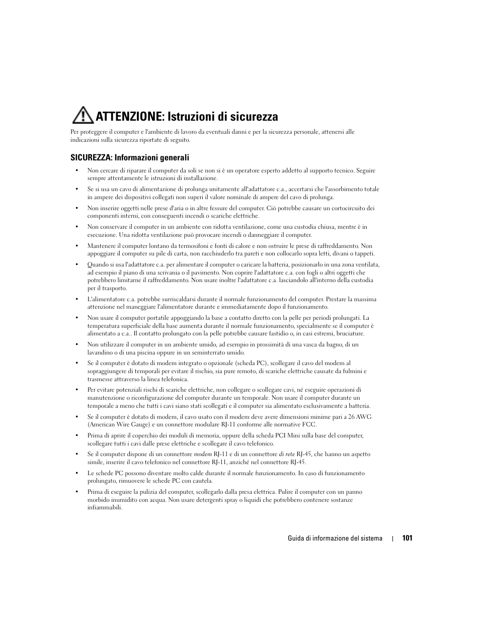 Attenzione: istruzioni di sicurezza, Sicurezza: informazioni generali | Dell Latitude D505 User Manual | Page 103 / 172