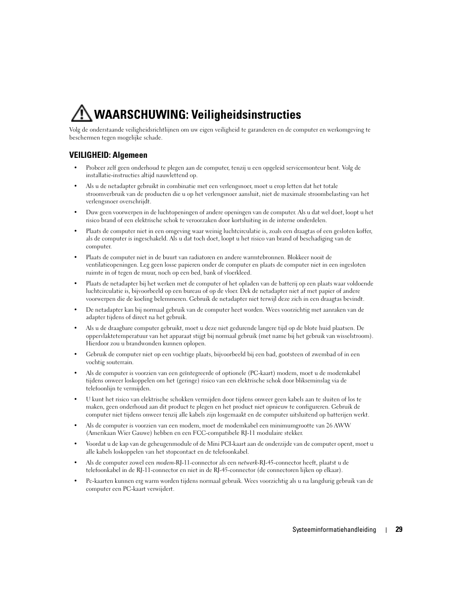 Waarschuwing: veiligheidsinstructies, Veiligheid: algemeen | Dell Latitude D505 User Manual | Page 31 / 172