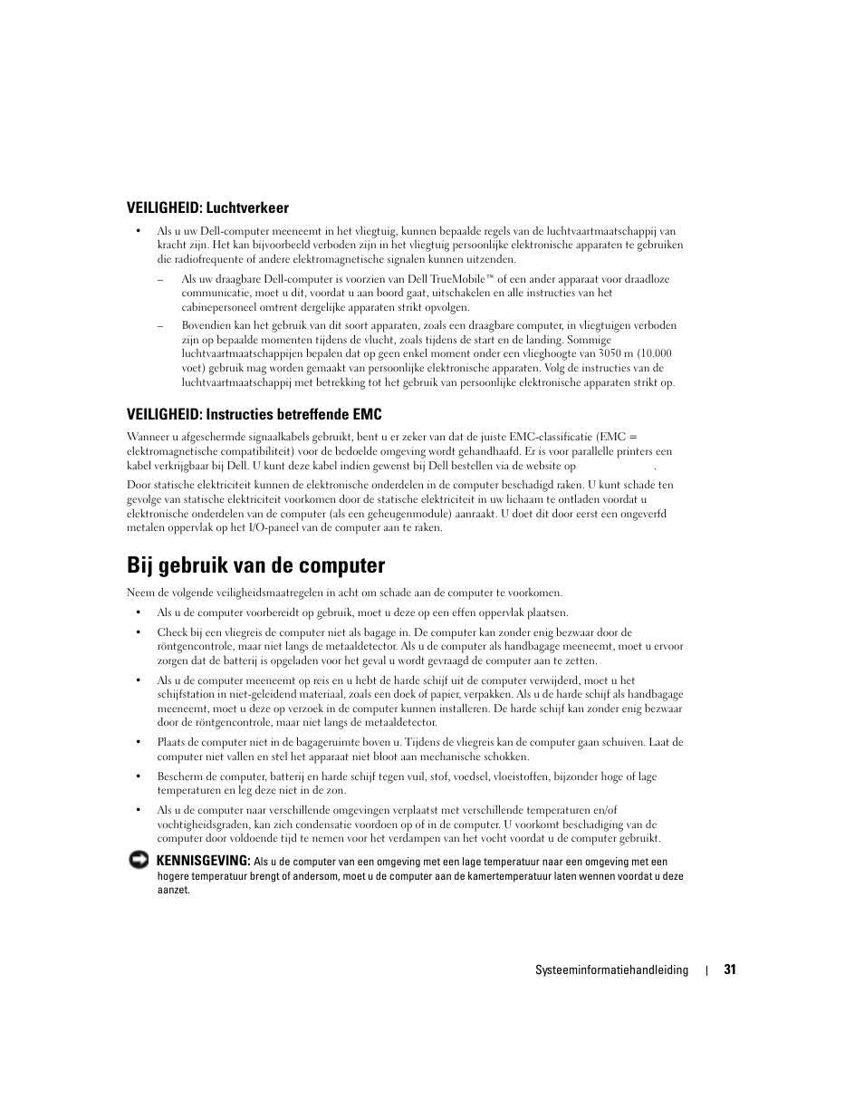 Bij gebruik van de computer, Veiligheid: luchtverkeer, Veiligheid: instructies betreffende emc | Dell Latitude D505 User Manual | Page 33 / 172