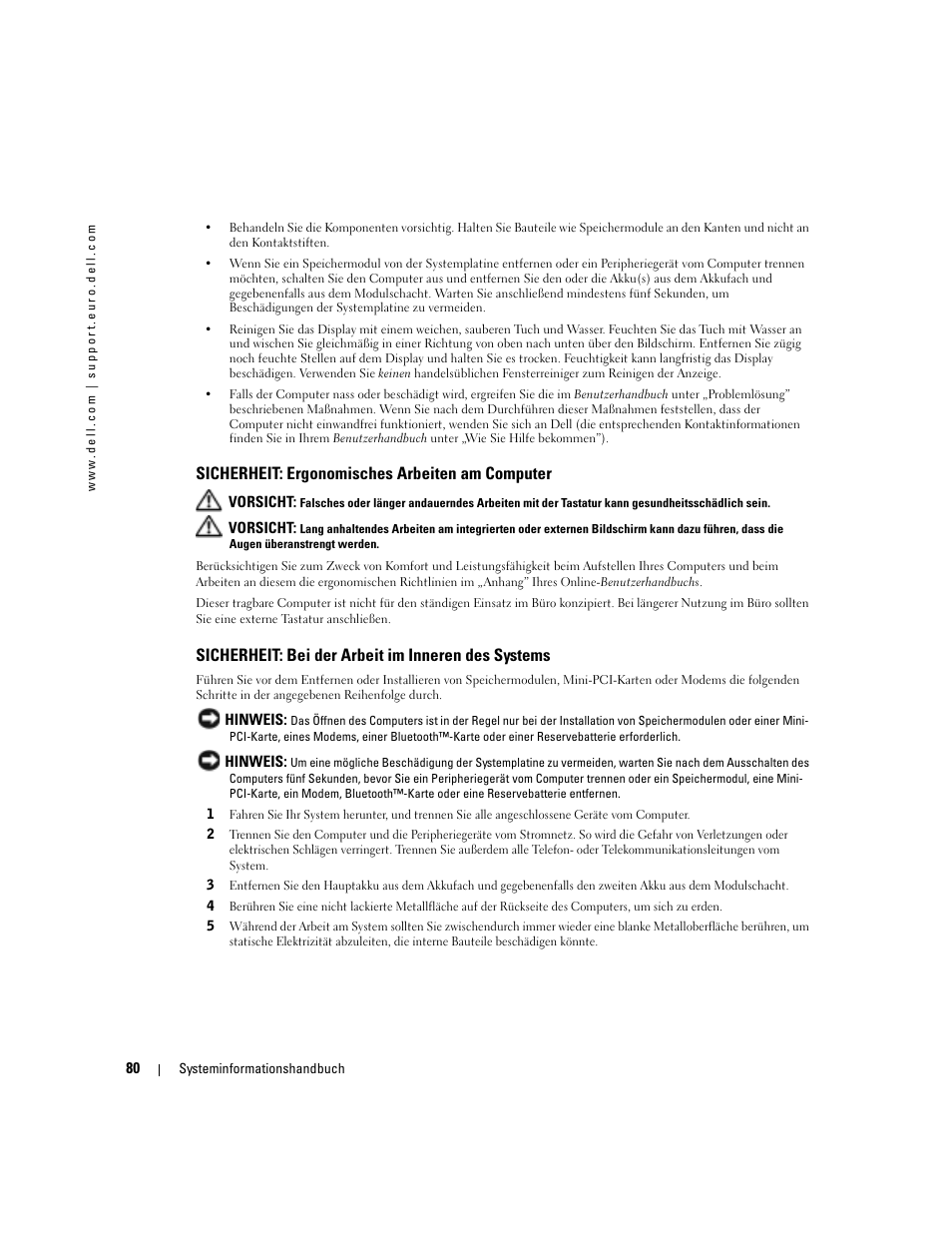 Sicherheit: ergonomisches arbeiten am computer, Sicherheit: bei der arbeit im inneren des systems | Dell Latitude D505 User Manual | Page 82 / 172