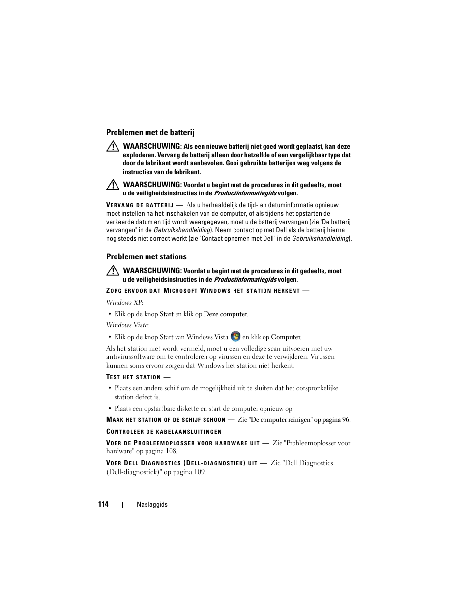 Problemen met de batterij, Problemen met stations | Dell Precision T3400 (Late 2007) User Manual | Page 114 / 422