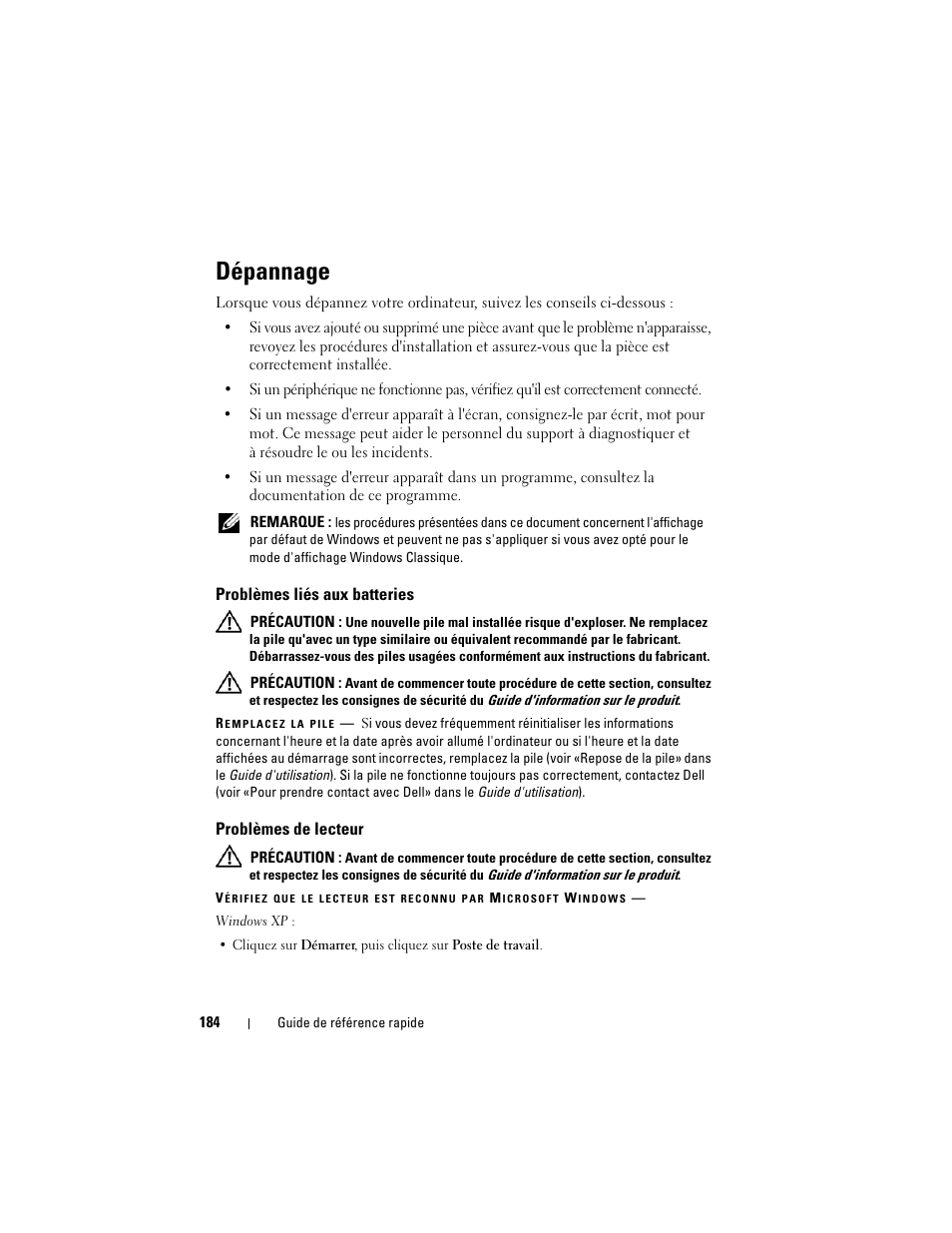 Dépannage, Problèmes liés aux batteries, Problèmes de lecteur | Dell Precision T3400 (Late 2007) User Manual | Page 184 / 422