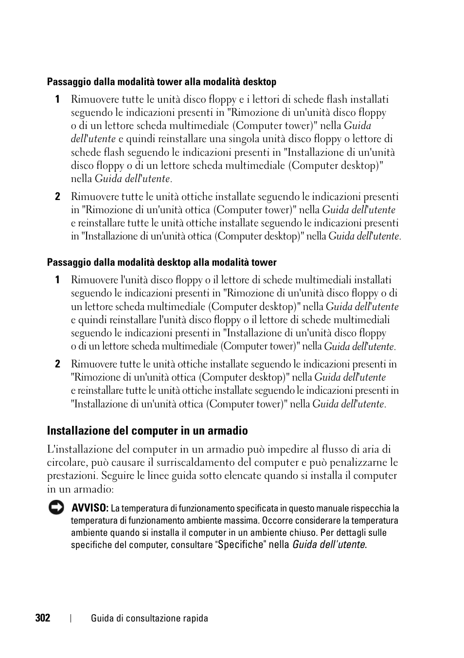 Installazione del computer in un armadio | Dell Precision T3400 (Late 2007) User Manual | Page 302 / 422