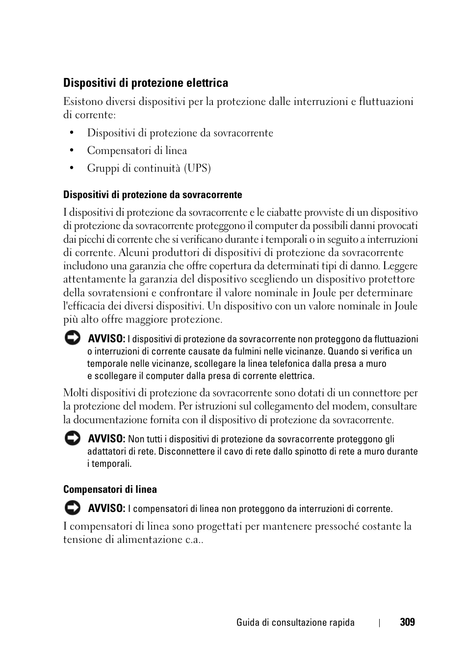 Dispositivi di protezione elettrica | Dell Precision T3400 (Late 2007) User Manual | Page 309 / 422