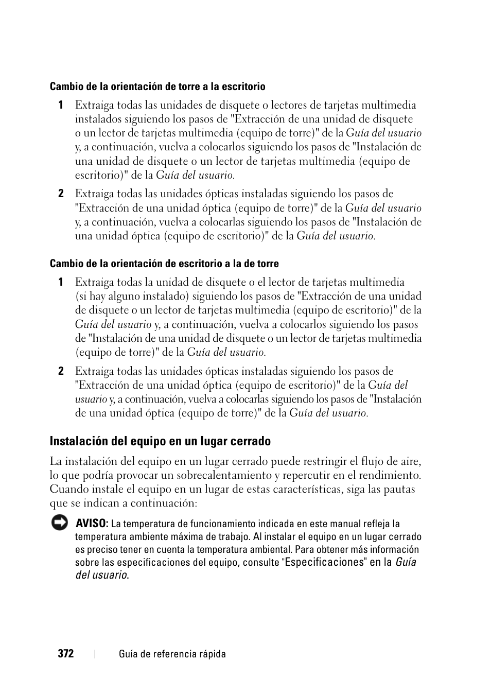 Instalación del equipo en un lugar cerrado | Dell Precision T3400 (Late 2007) User Manual | Page 372 / 422