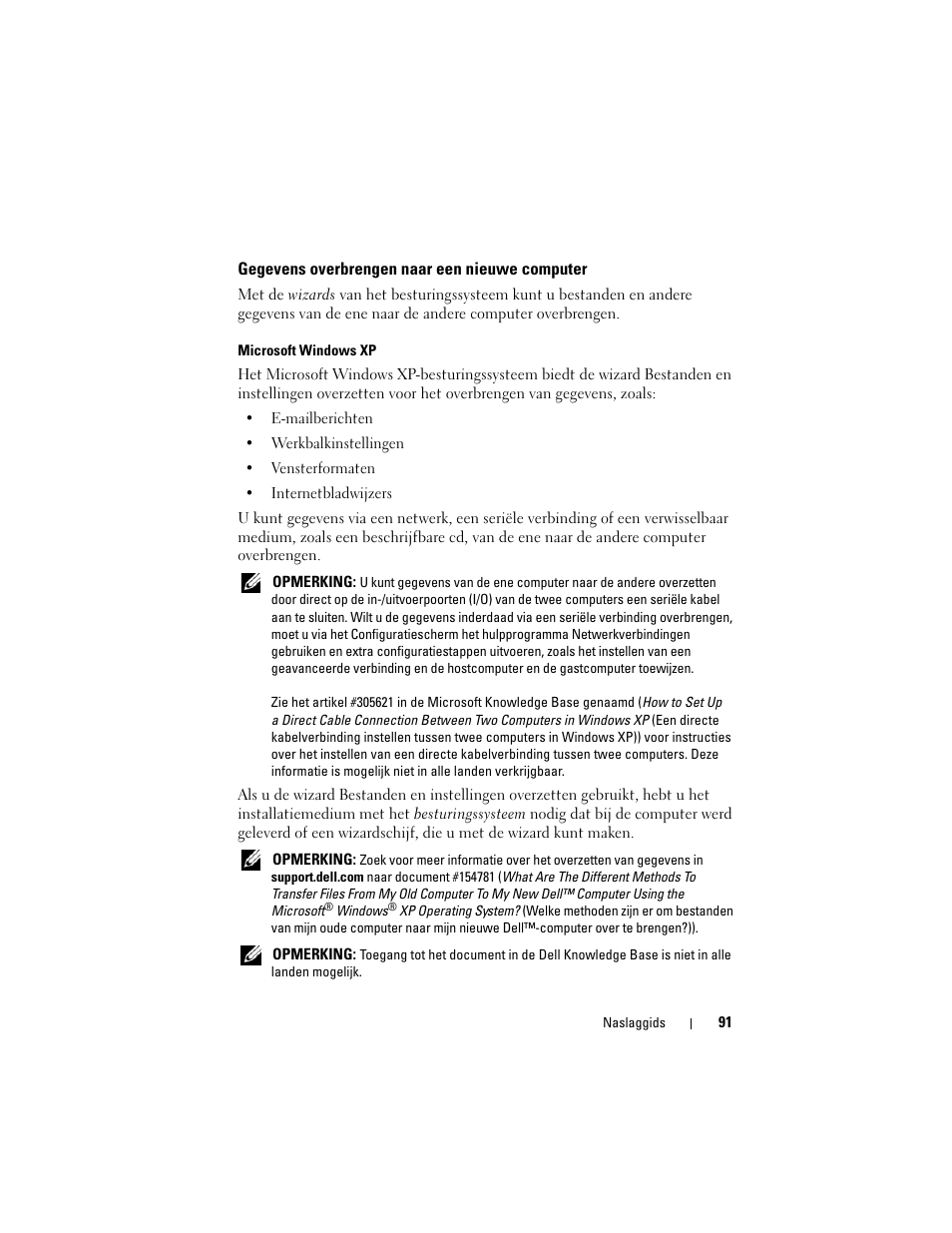 Gegevens overbrengen naar een nieuwe computer | Dell Precision T3400 (Late 2007) User Manual | Page 91 / 422