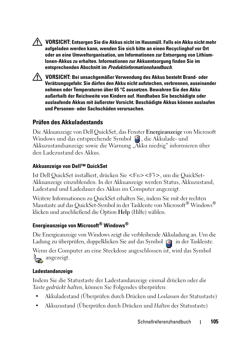 Prüfen des akkuladestands | Dell Latitude D430 (Mid 2007) User Manual | Page 105 / 176