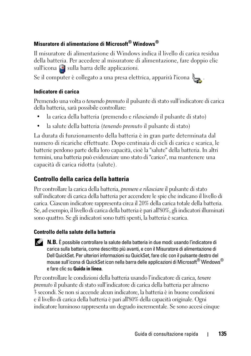 Controllo della carica della batteria | Dell Latitude D430 (Mid 2007) User Manual | Page 135 / 176
