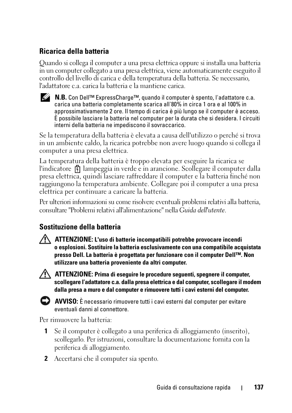 Ricarica della batteria, Sostituzione della batteria | Dell Latitude D430 (Mid 2007) User Manual | Page 137 / 176