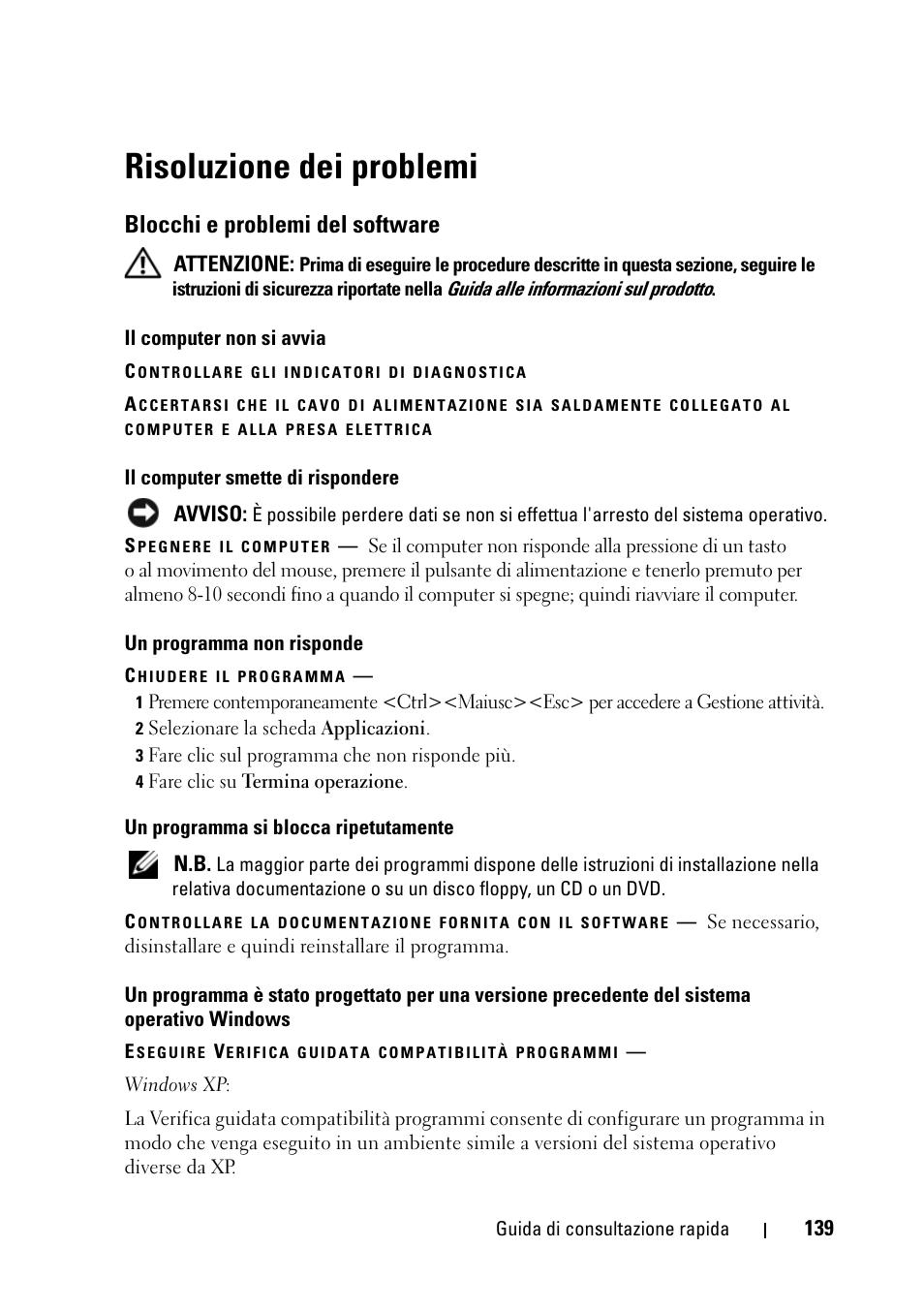 Risoluzione dei problemi, Blocchi e problemi del software | Dell Latitude D430 (Mid 2007) User Manual | Page 139 / 176