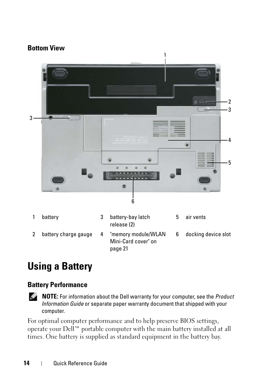 Bottom view, Using a battery, Battery performance | Dell Latitude D430 (Mid 2007) User Manual | Page 14 / 176