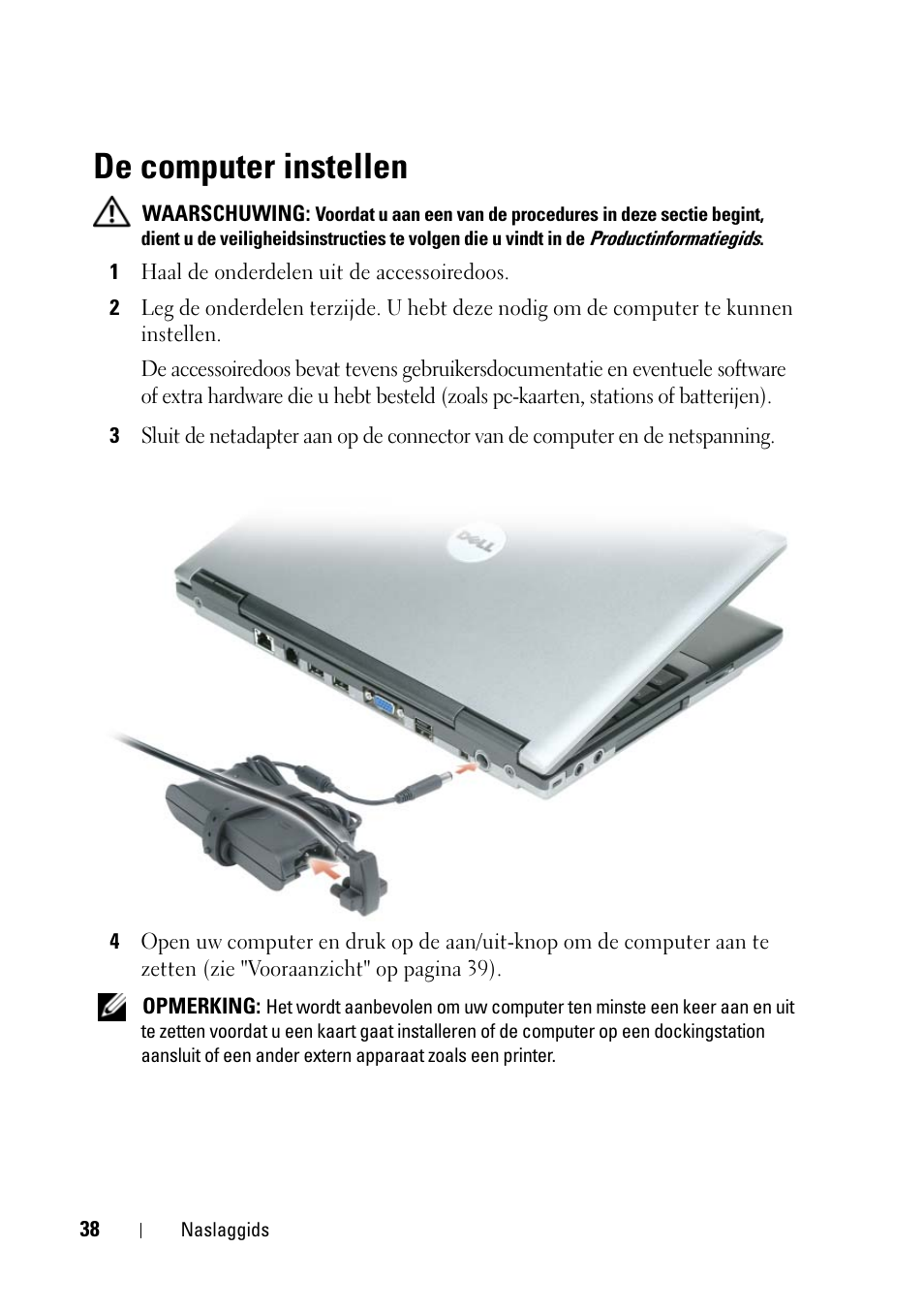 De computer instellen | Dell Latitude D430 (Mid 2007) User Manual | Page 38 / 176