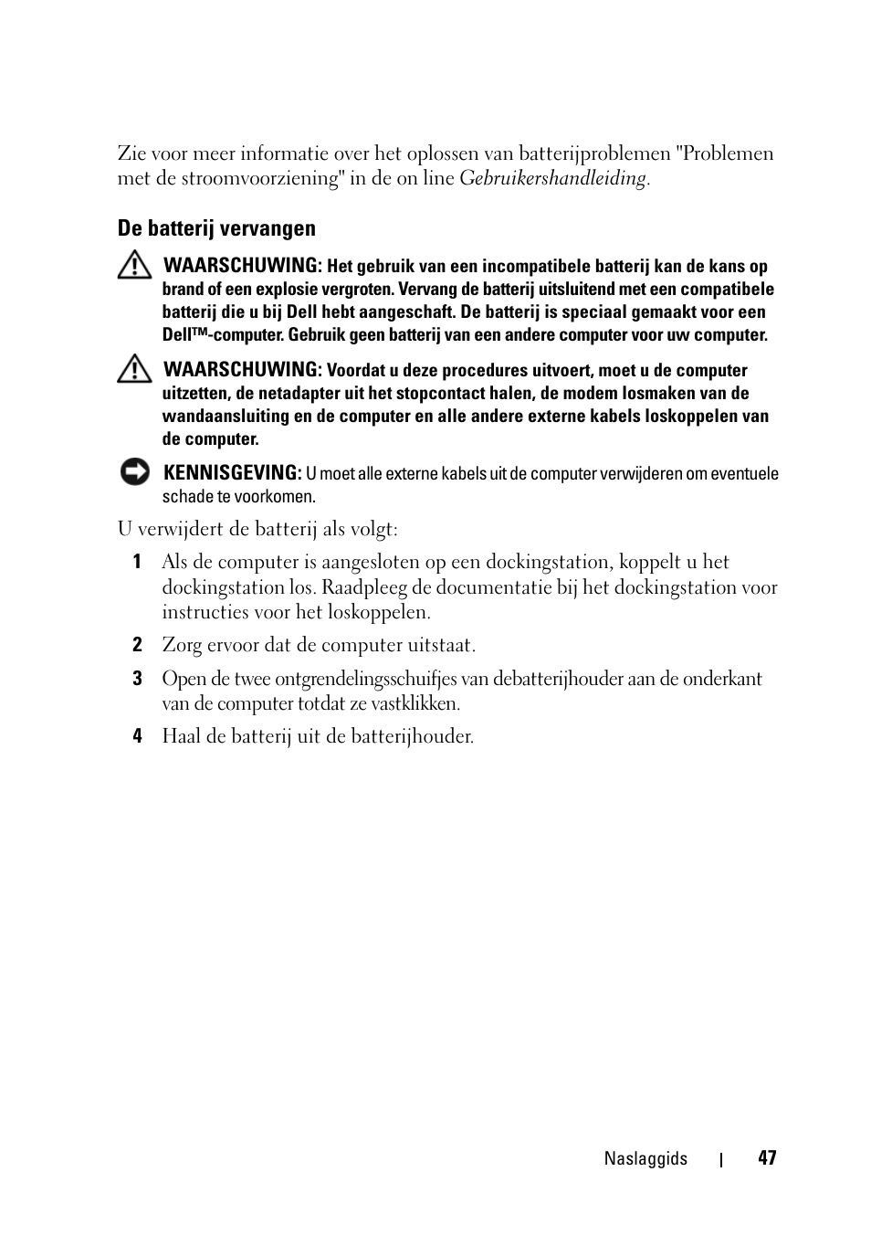 De batterij vervangen | Dell Latitude D430 (Mid 2007) User Manual | Page 47 / 176
